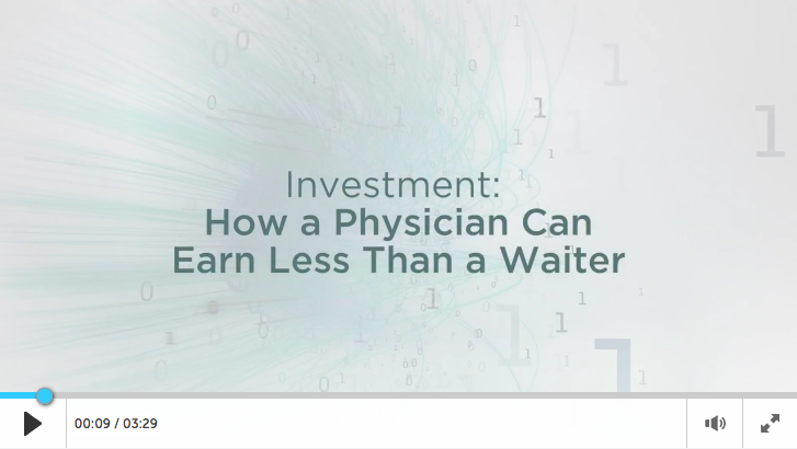 How a Physician Can Earn Less Than a Waiter